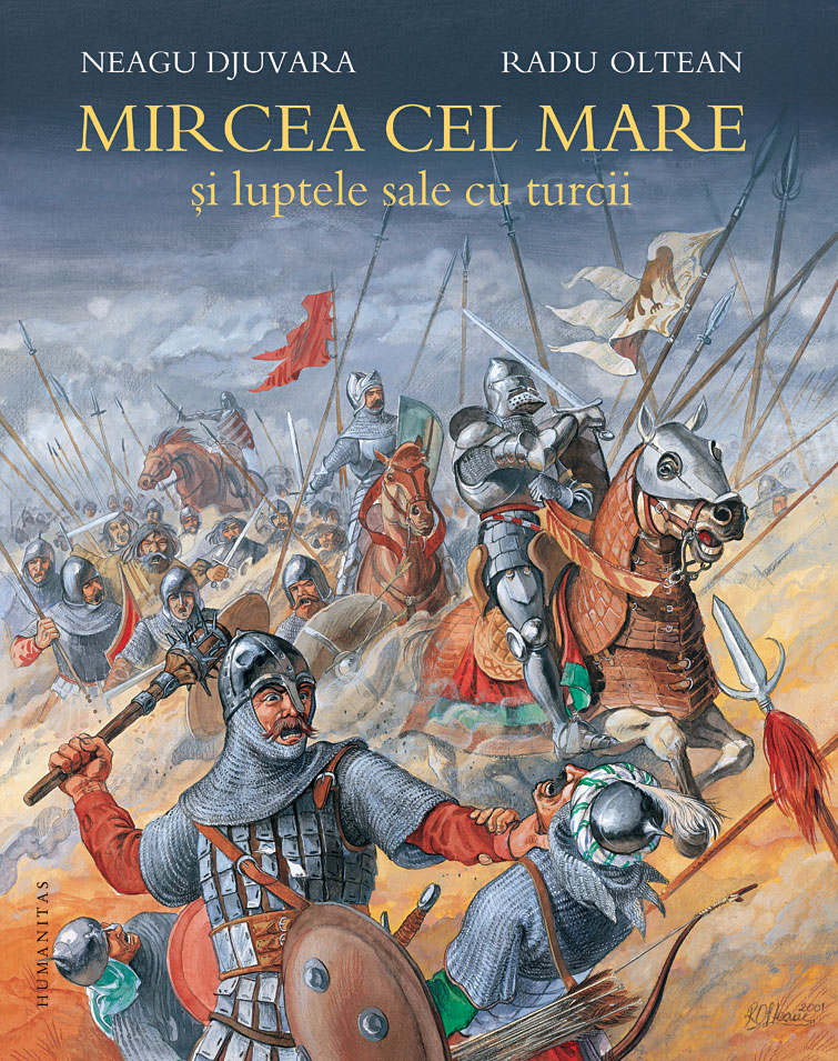 Mircea cel Mare si luptele sale cu turcii | Neagu Djuvara carturesti.ro imagine 2022
