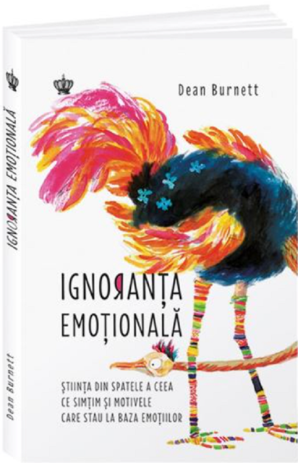 Ignoranta emotionala | Dean Burnett