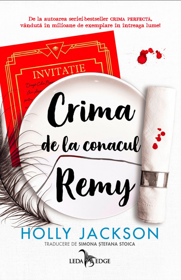 Crima de la Conacul Remy | Holly Jackson