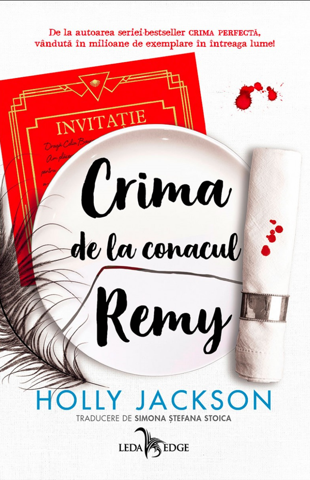 Crima de la Conacul Remy | Holly Jackson - 1 | YEO