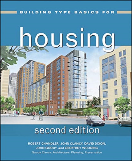 Building Type Basics for Housing | Robert Chandler, David Dixon, Joan Goody, Jean Lawrence, Geoffrey Wooding image0