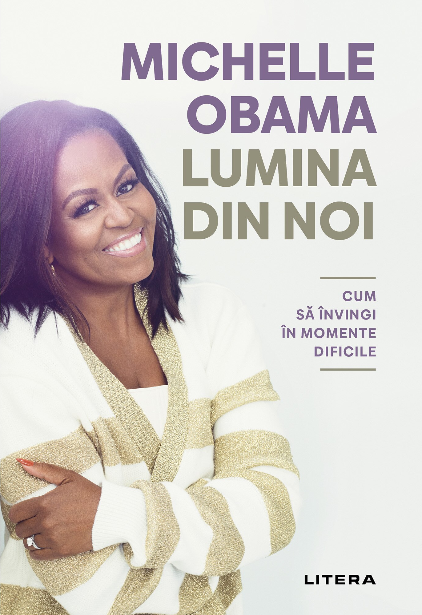 Lumina din noi | Michelle Obama