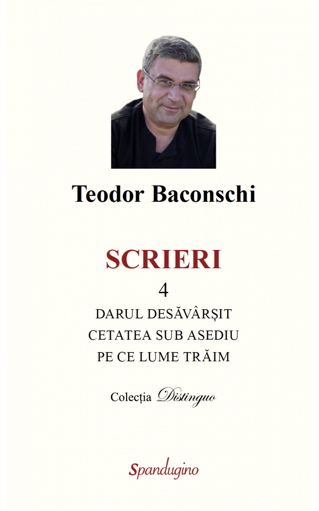 Darul desavarsit - Cetatea sub asediu - Pe ce lume traim | Teodor Baconschi