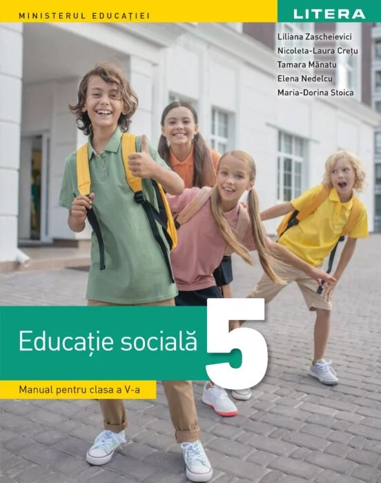 Educatie sociala. Manual. Clasa a V-a | Liliana Zaschievici