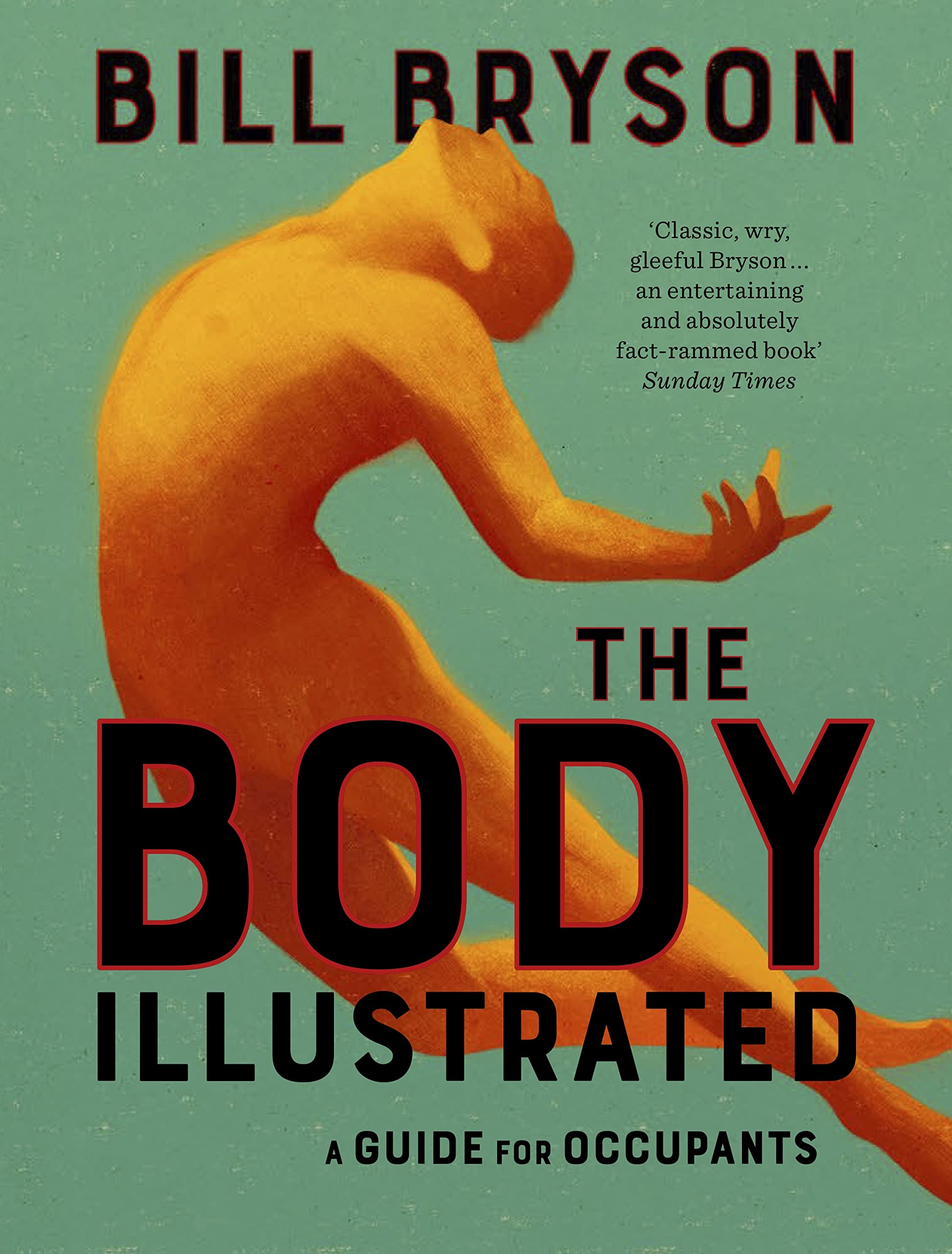 The Body Illustrated | Bill Bryson