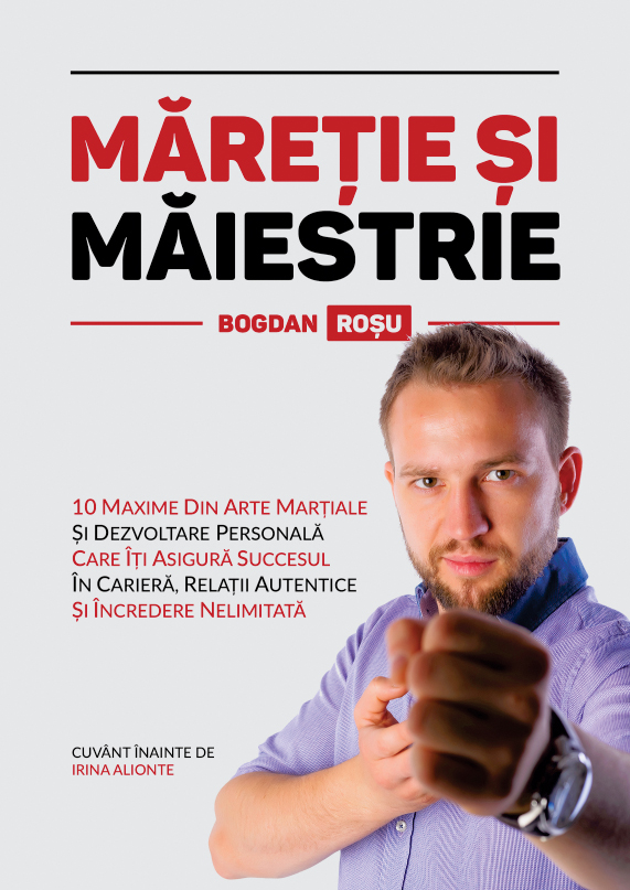 Maretie si maiestrie | Bogdan Rosu