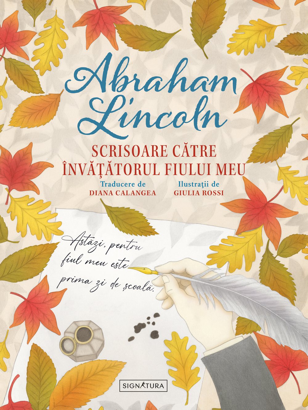 Scrisoare catre invatatorul fiului meu | Abraham Lincoln - 5 | YEO