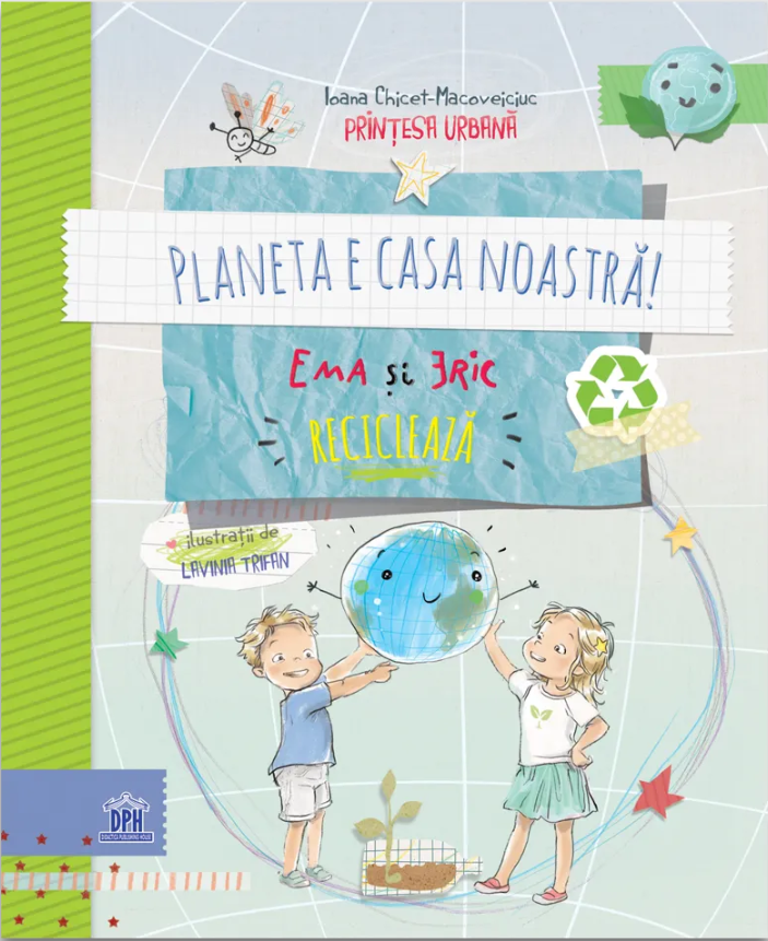 Planeta e casa noastra! Ema si Eric recicleaza | Ioana Chicet-Macoveiciuc