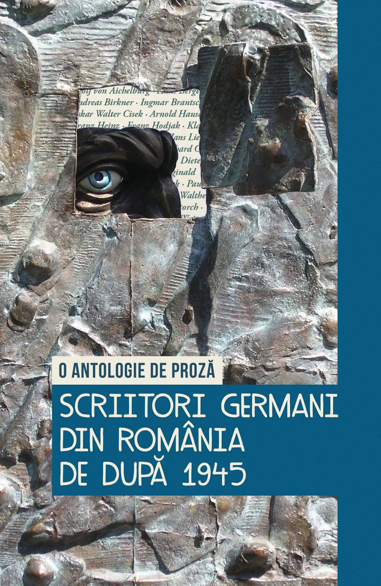 Scriitori germani din Romania de dupa 1945. O antologie de proza | Olivia Spiridon