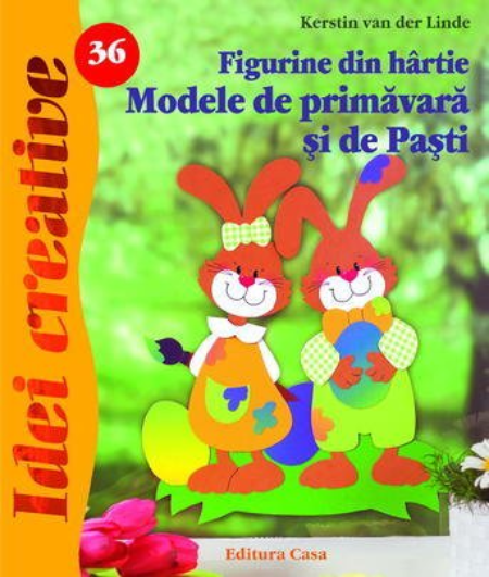 Figurine din hartie - Modele de primavara si de Pasti | Kerstin van der Linde