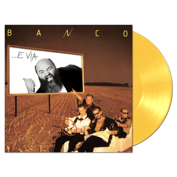 ...e Via (Yellow Vinyl) | Banco Del Mutuo Soccorso - 1 | YEO