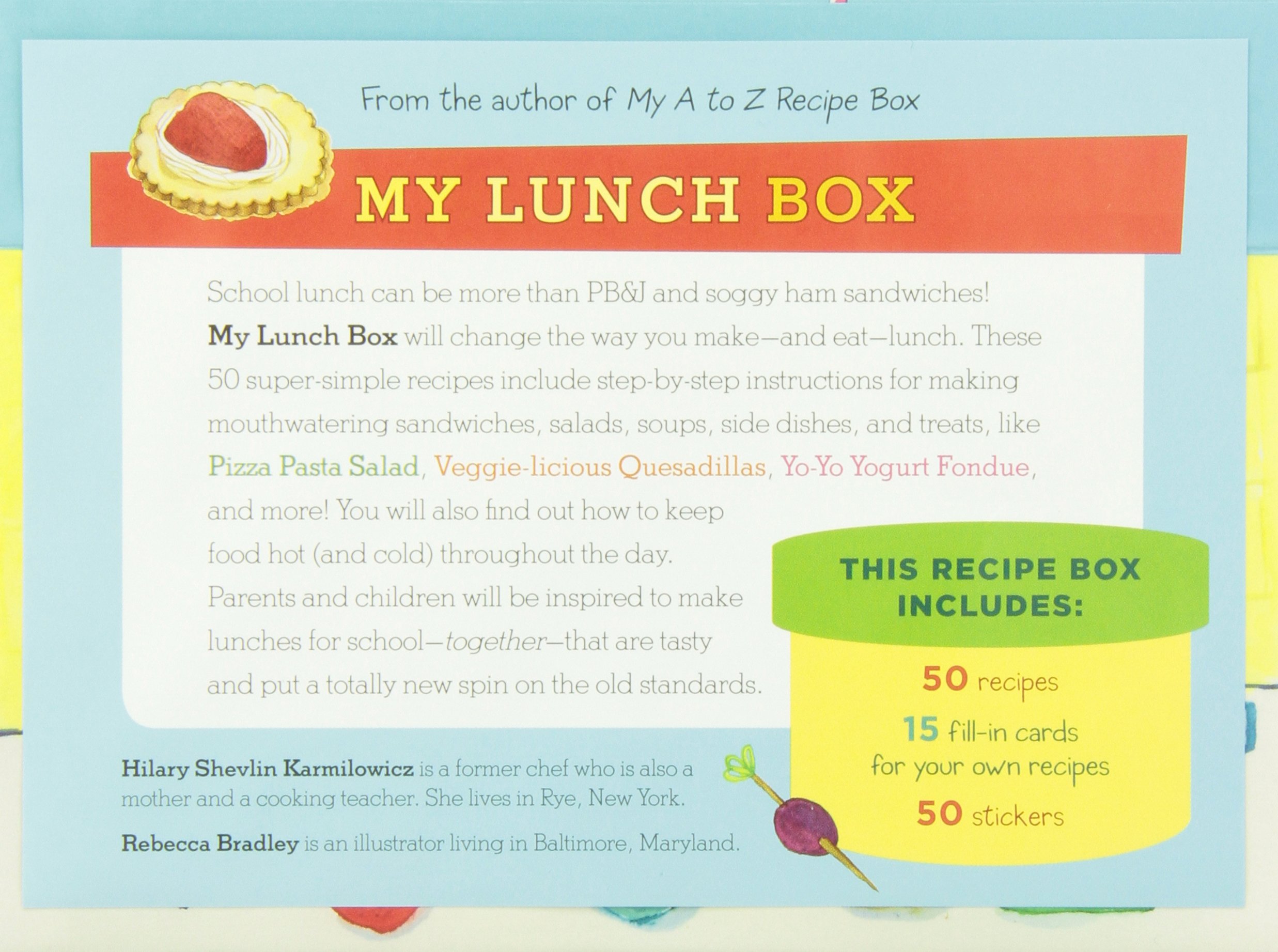 My Lunch Box: 50 Recipes for Kids to Take to School! | Hilary Karmilowicz - 1 | YEO