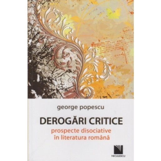 Derogari critice | George Popescu