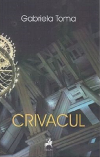 Crivacul  | Gabriela Toma