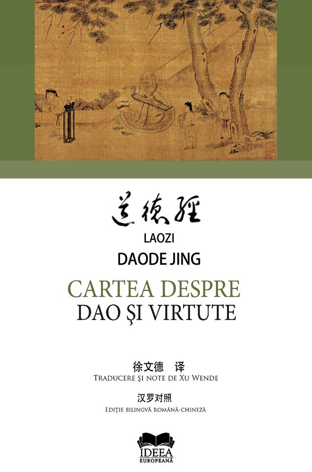 Cartea despre Dao si virtute | Laozi – Daode Jing