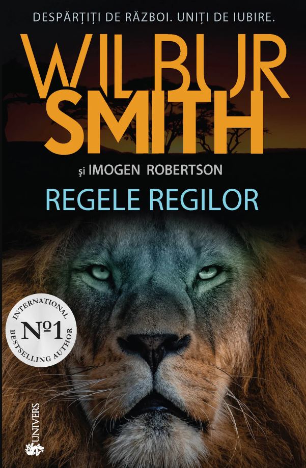 Regele regilor | Wilbur Smith