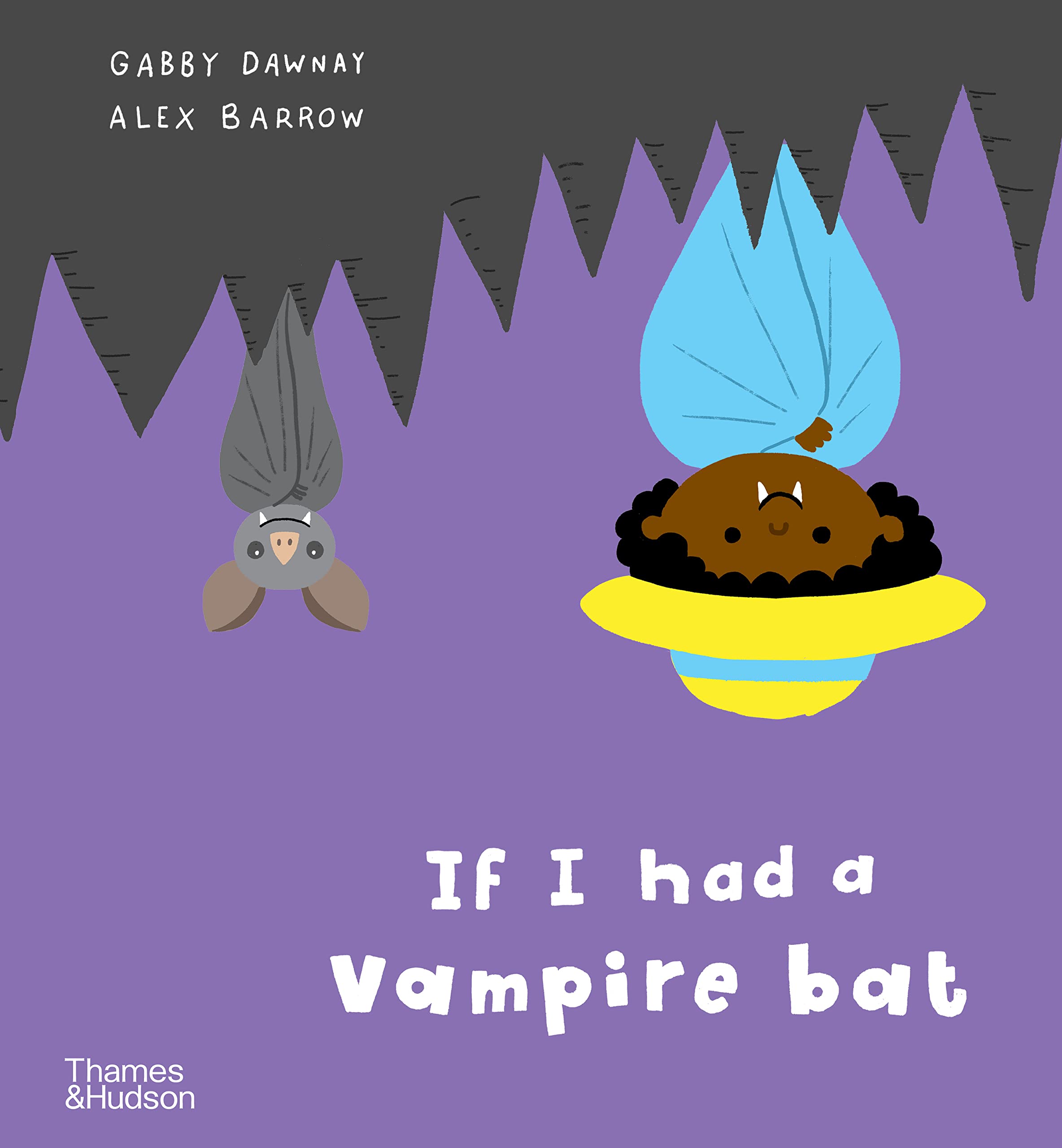 If I Had a Vampire Bat | Gabby Dawnay