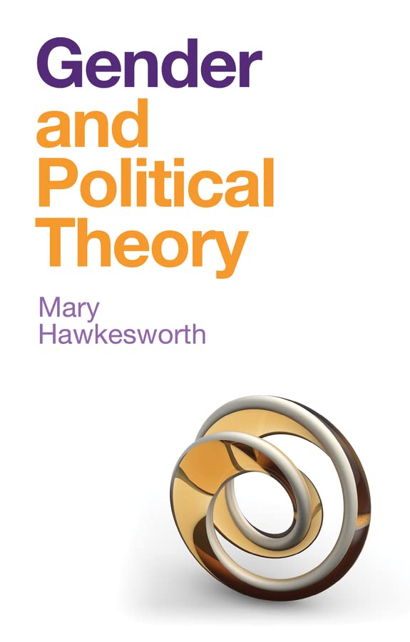 Gender and Political Theory | Mary Hawkesworth