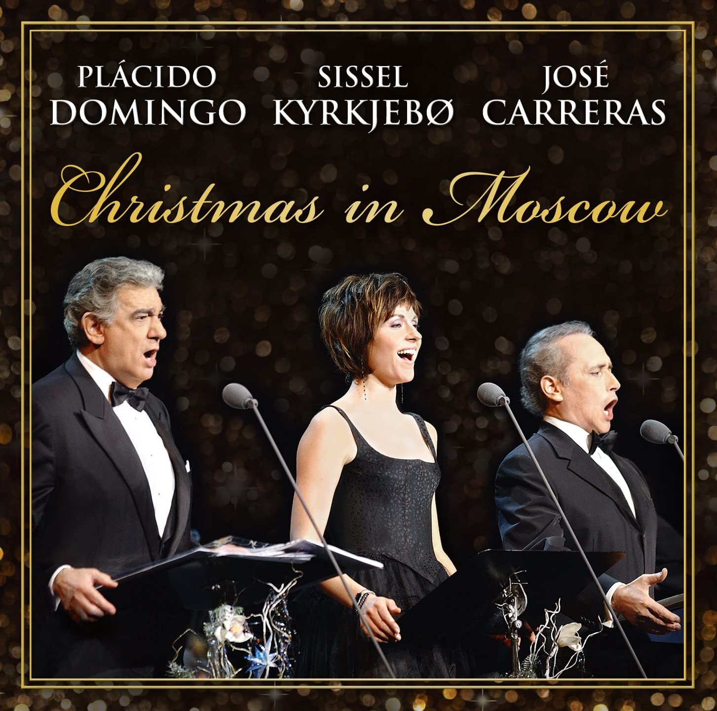 Christmas in Moscow | Placido Domingo, Sissel Kyrkjebo, Jose Carreras - 1 | YEO