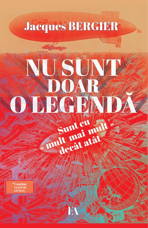 Nu sunt doar o legenda | Jacques Bergier