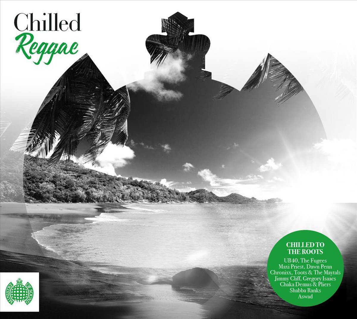 Ministry Of Sound - Chilled Reggae | Various Artists