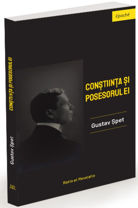 Constiinta si posesorul ei | Gustav Spet