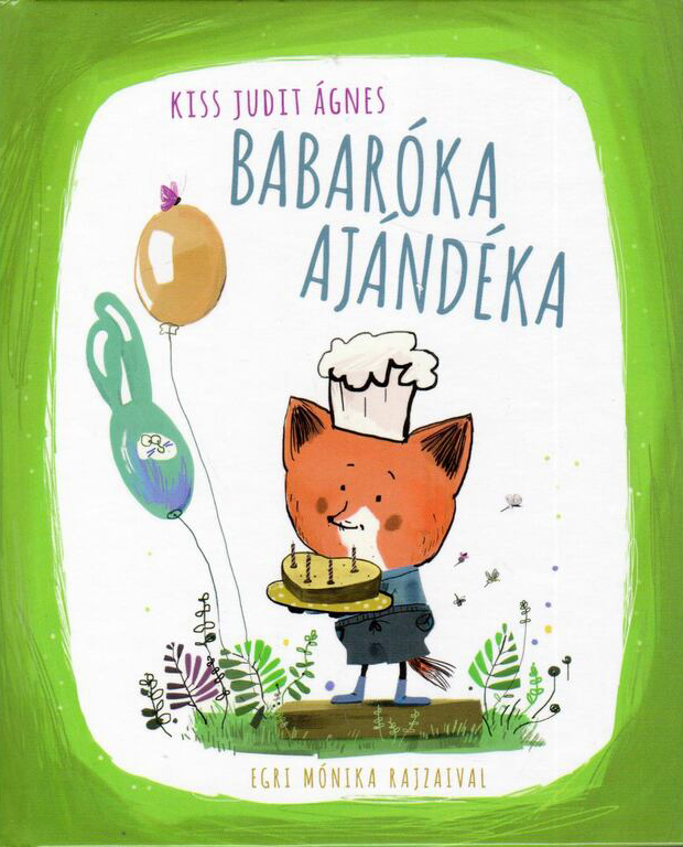 Babaroka ajandeka | Judit Agnes Kiss