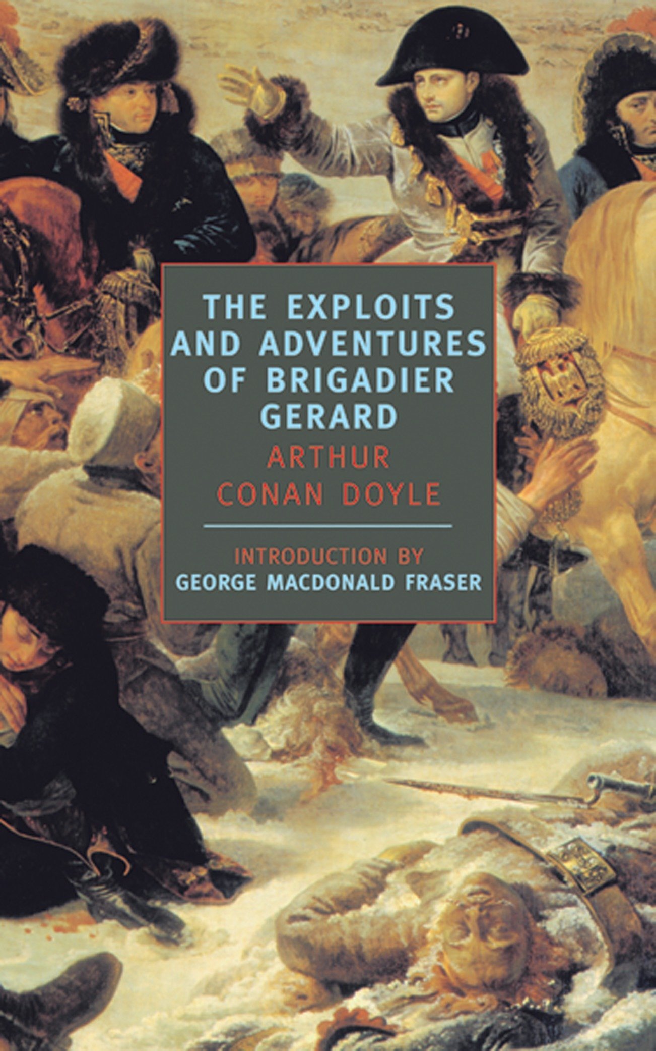 Exploits and Adventures of Brigadier Gerard | Arthur Conan Doyle