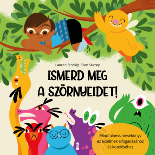 Ismerd meg a szornyeidet! | Lauren Stockly