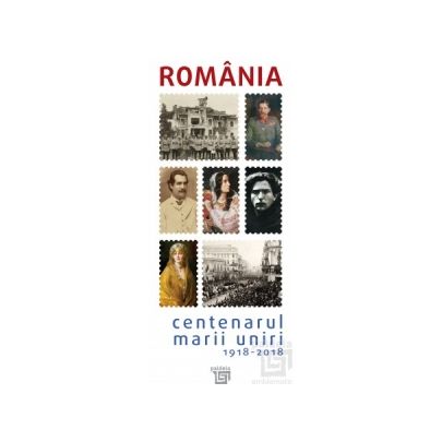 Catalog Centenarul Marii Uniri 1918-2018 | carturesti.ro poza bestsellers.ro
