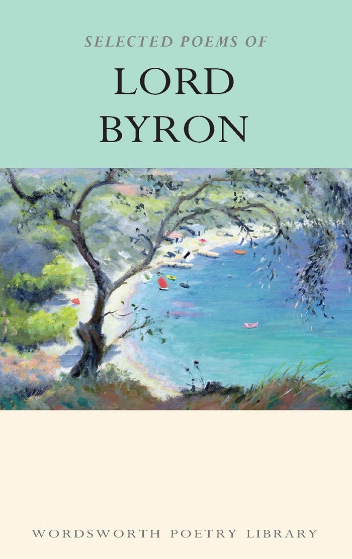 The Selected Poems of Lord Byron: Including Don Juan and Other Poems | Lord George Gordon Byron image10