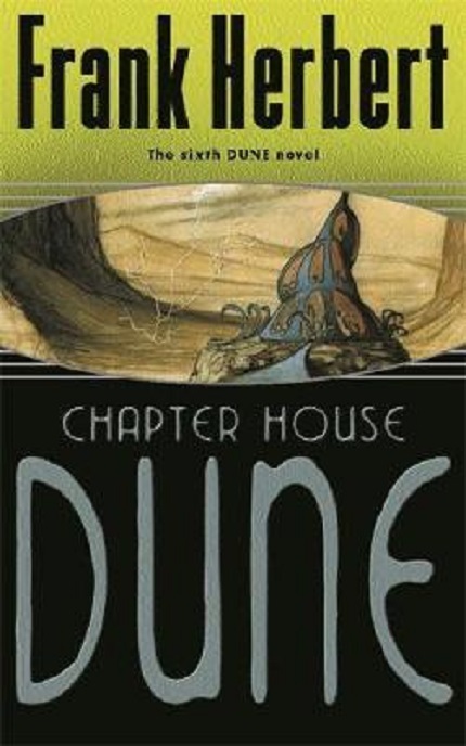 Chapterhouse: Dune | Frank Herbert