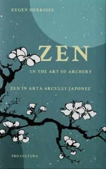 Zen in arta arcului japonez | Eugen Herrigel