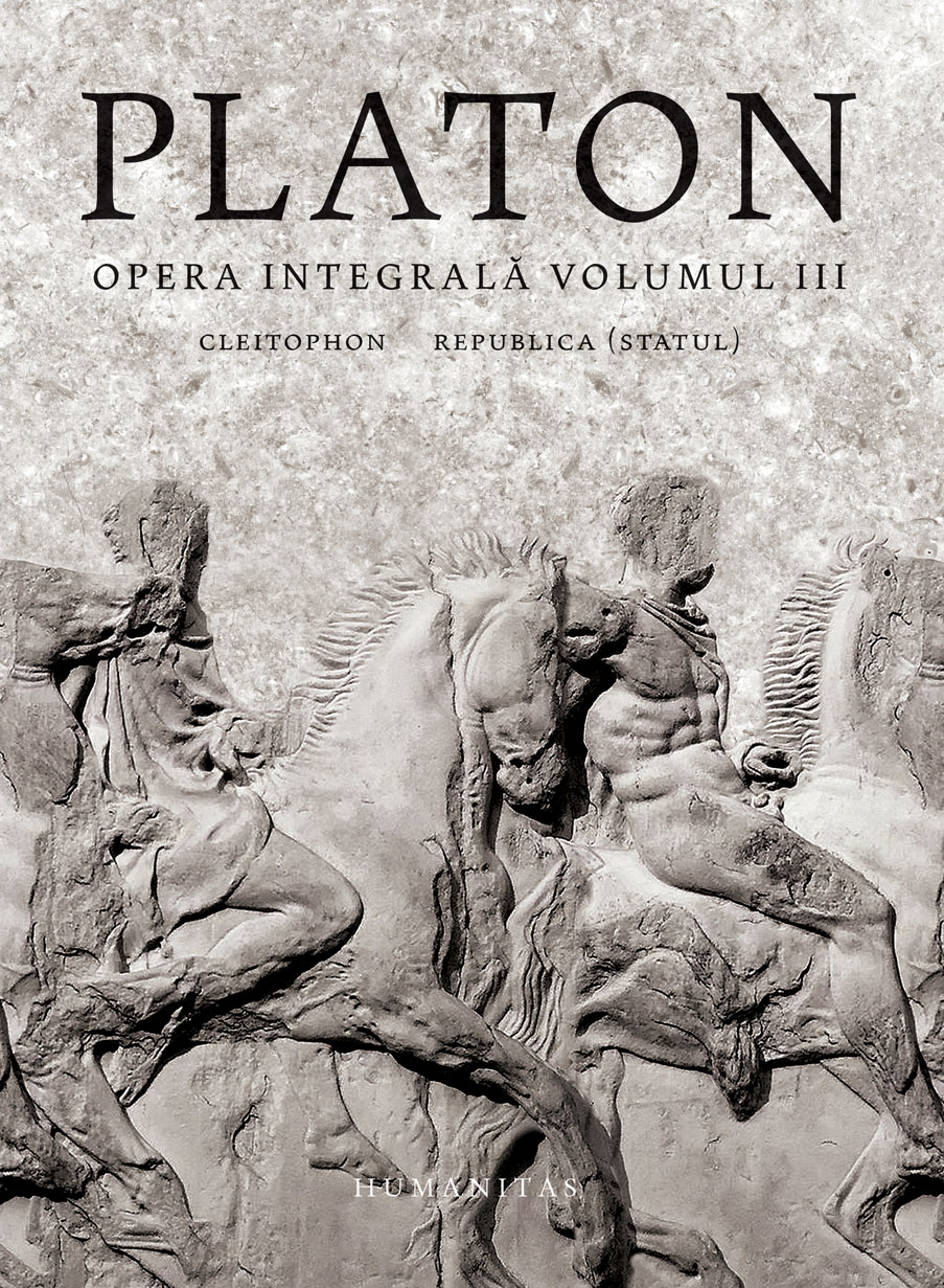 Opera integrala. Volumul III | Platon