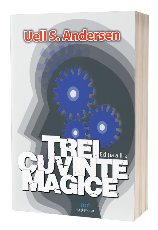 Trei cuvinte magice | Uell S. Andersen