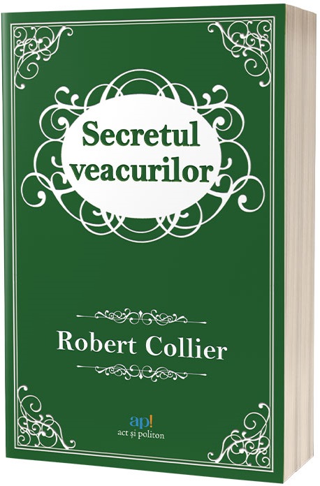 Secretul veacurilor | Robert Collier