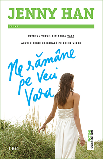 Ne ramane pe veci vara | Jenny Han