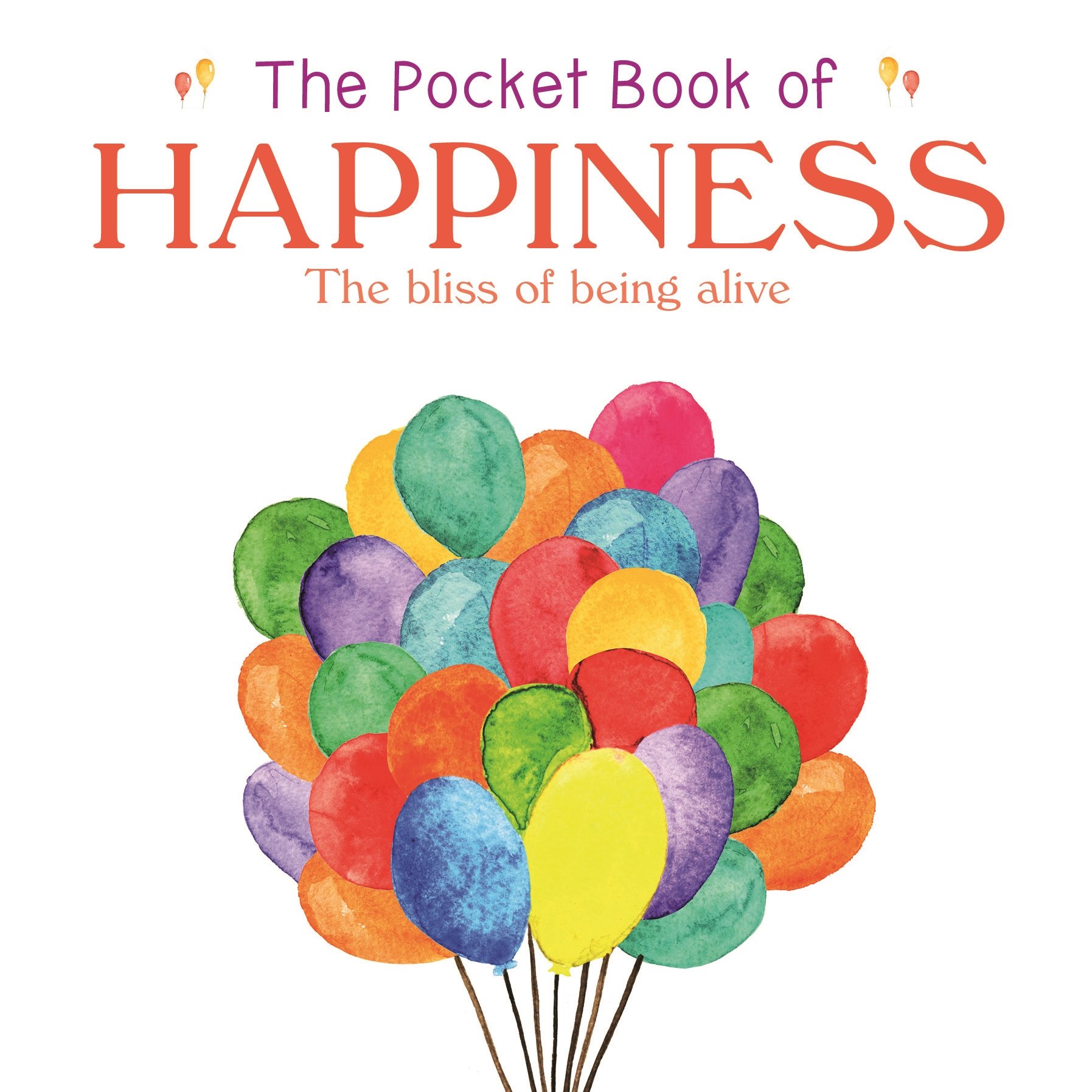 The Pocket Book of Happiness | Anne Moreland