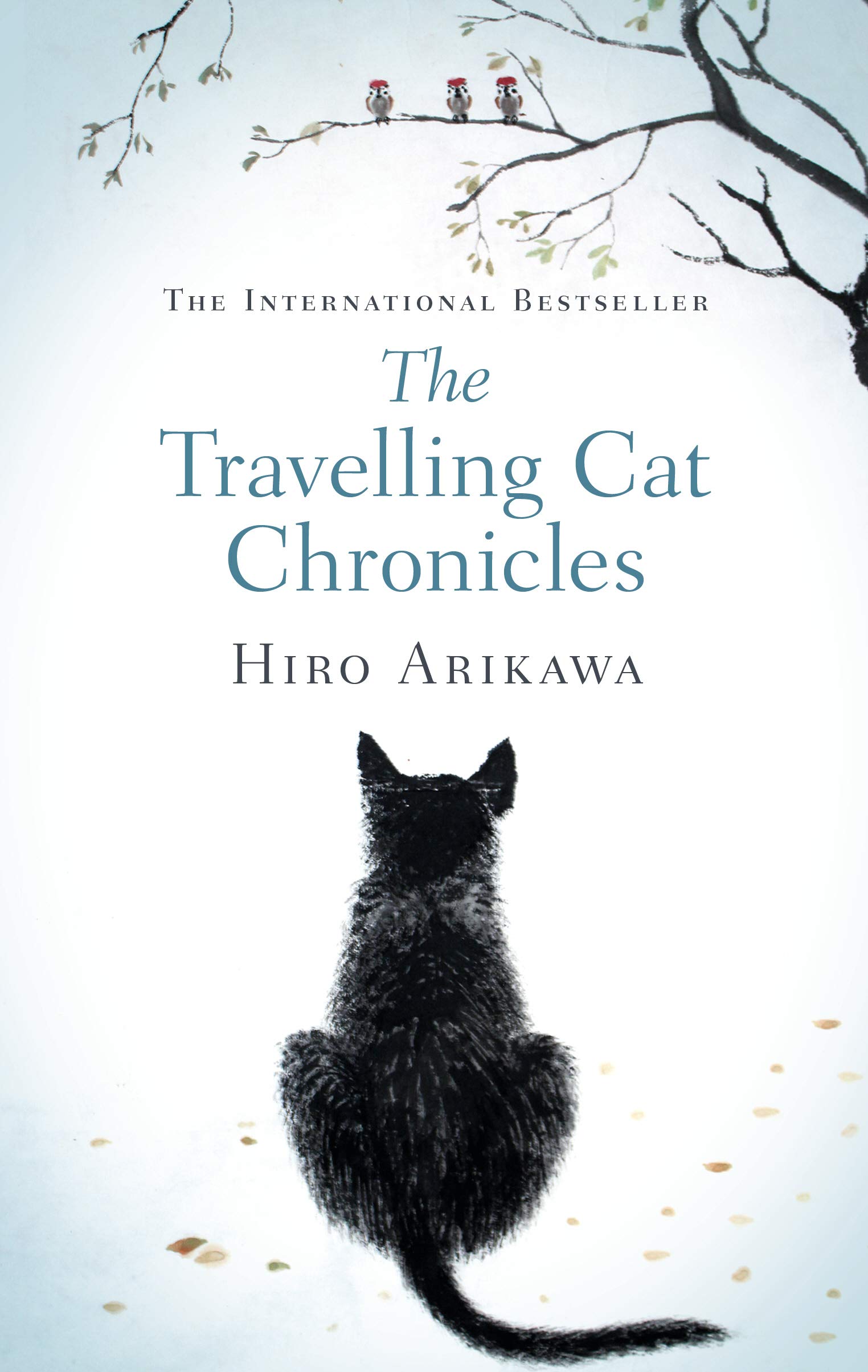 The Travelling Cat Chronicles | Hiro Arikawa
