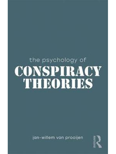 The Psychology of Conspiracy Theories | Jan-Willem van Prooijen