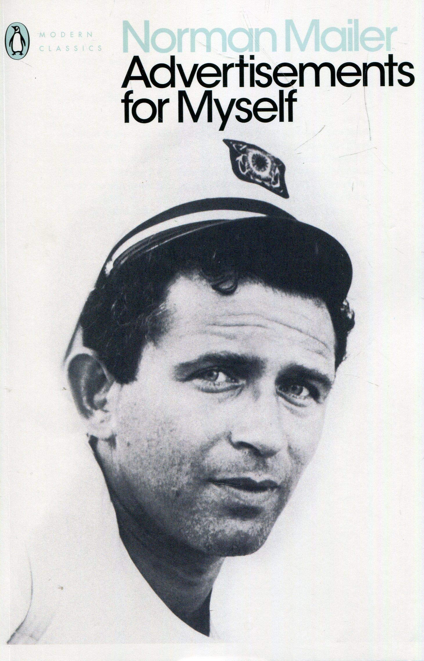 Advertisements for Myself | Norman Mailer