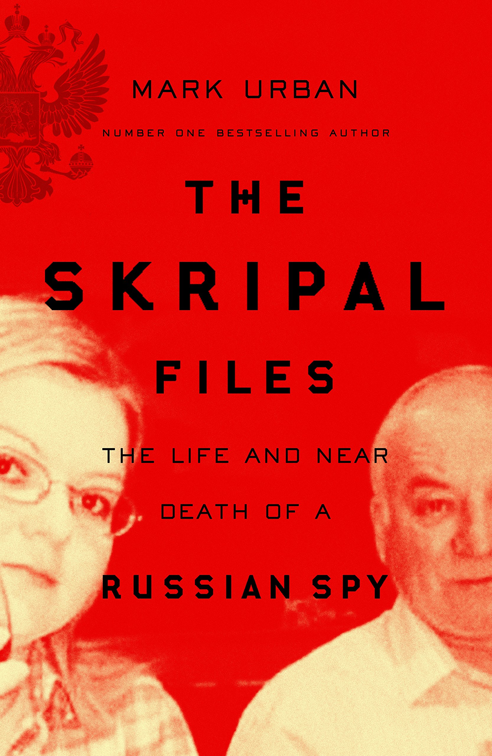 The Skripal Files | Mark Urban