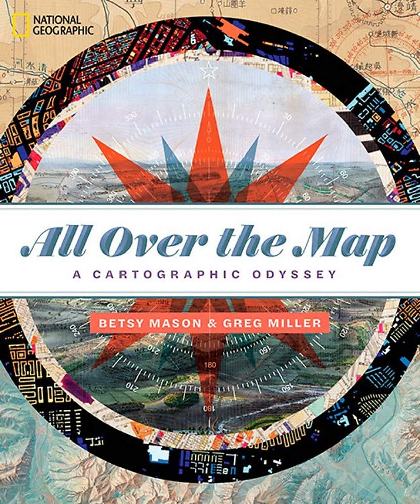 All Over the Map | Betsy Mason, Greg Miller