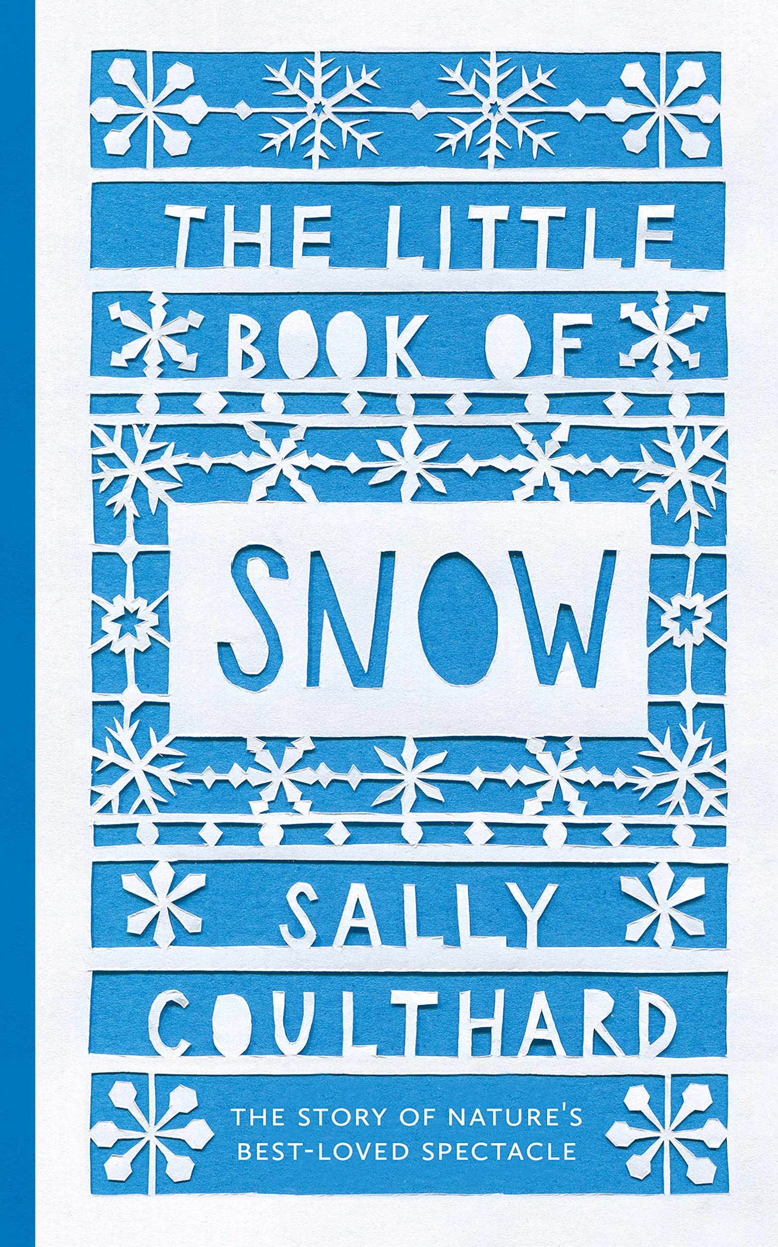 The Little Book of Snow | Sally Coulthard