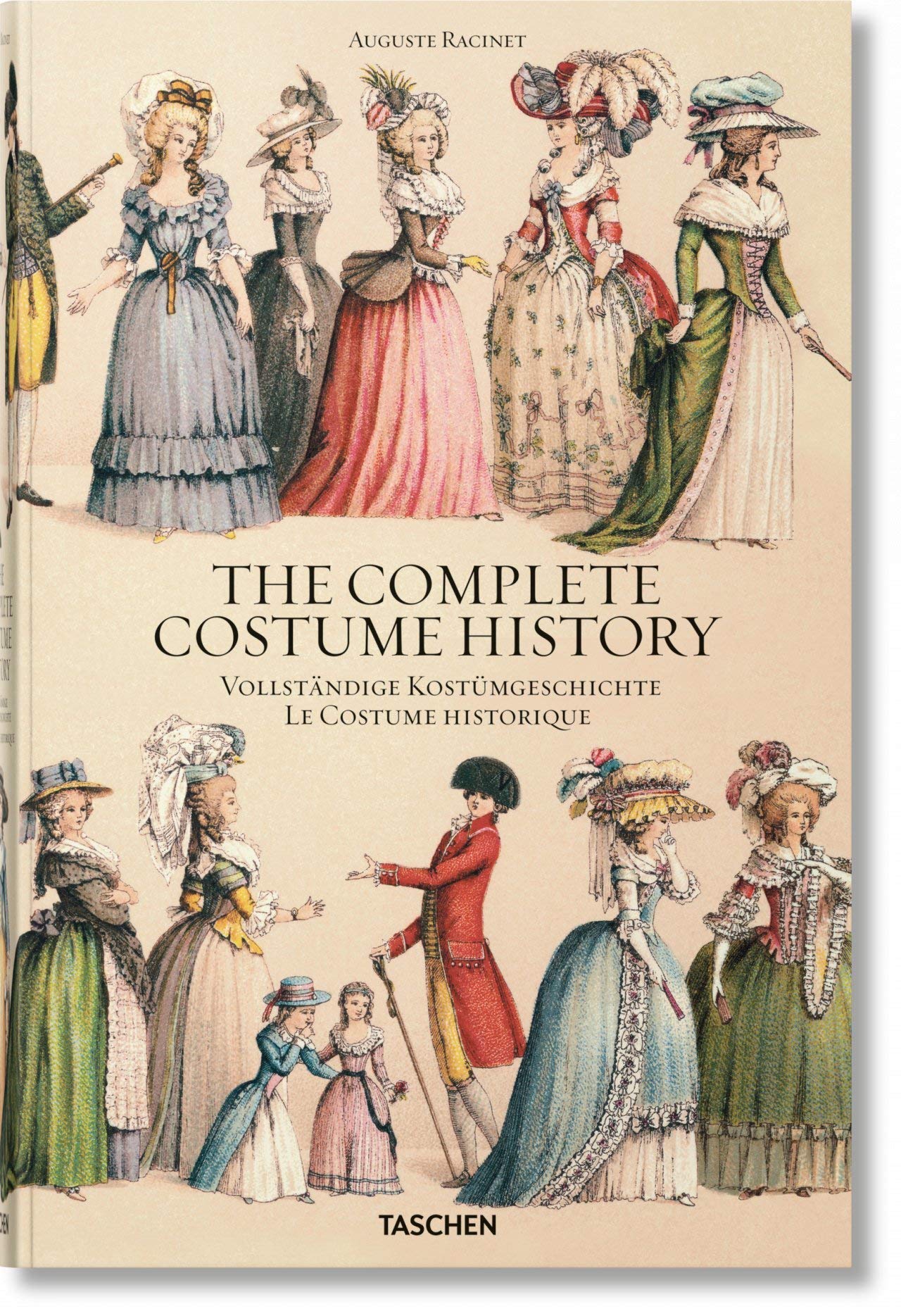 Auguste Racinet: The Complete Costume History | Francoise Tetart-Vittu