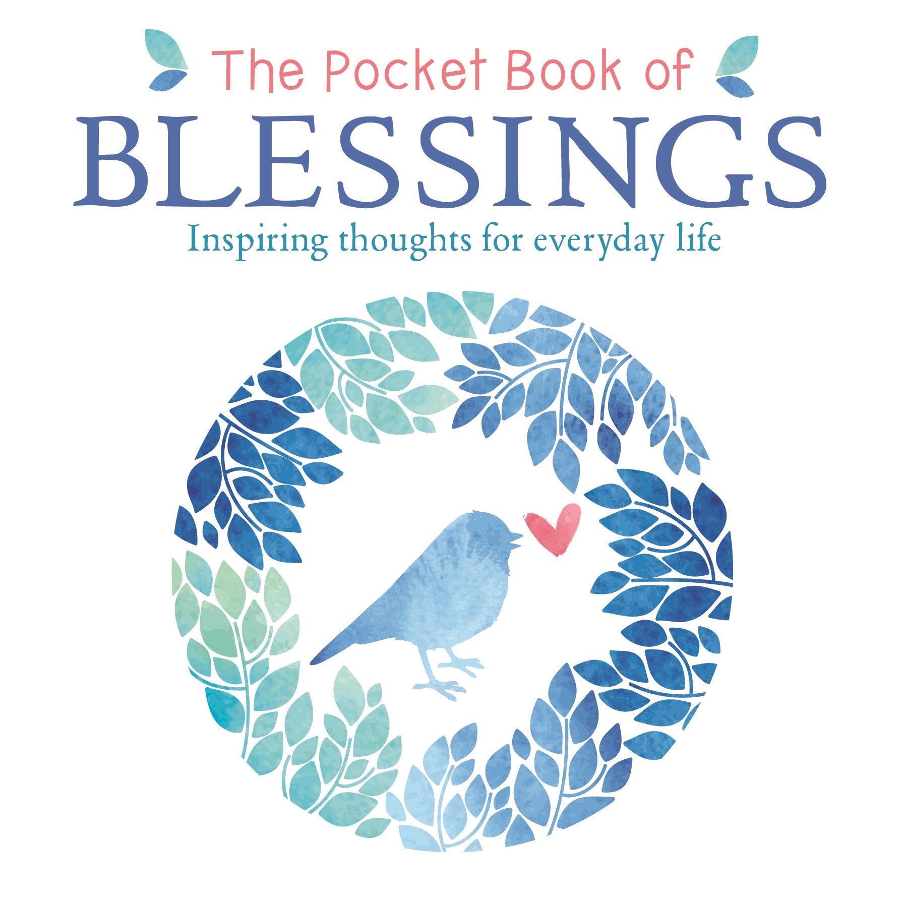 The Pocket Book of Blessings | Anne Moreland