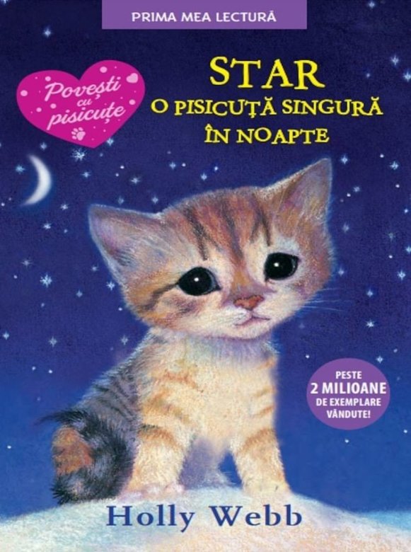 Star, o pisicuta singura in noapte | Holly Webb carturesti 2022