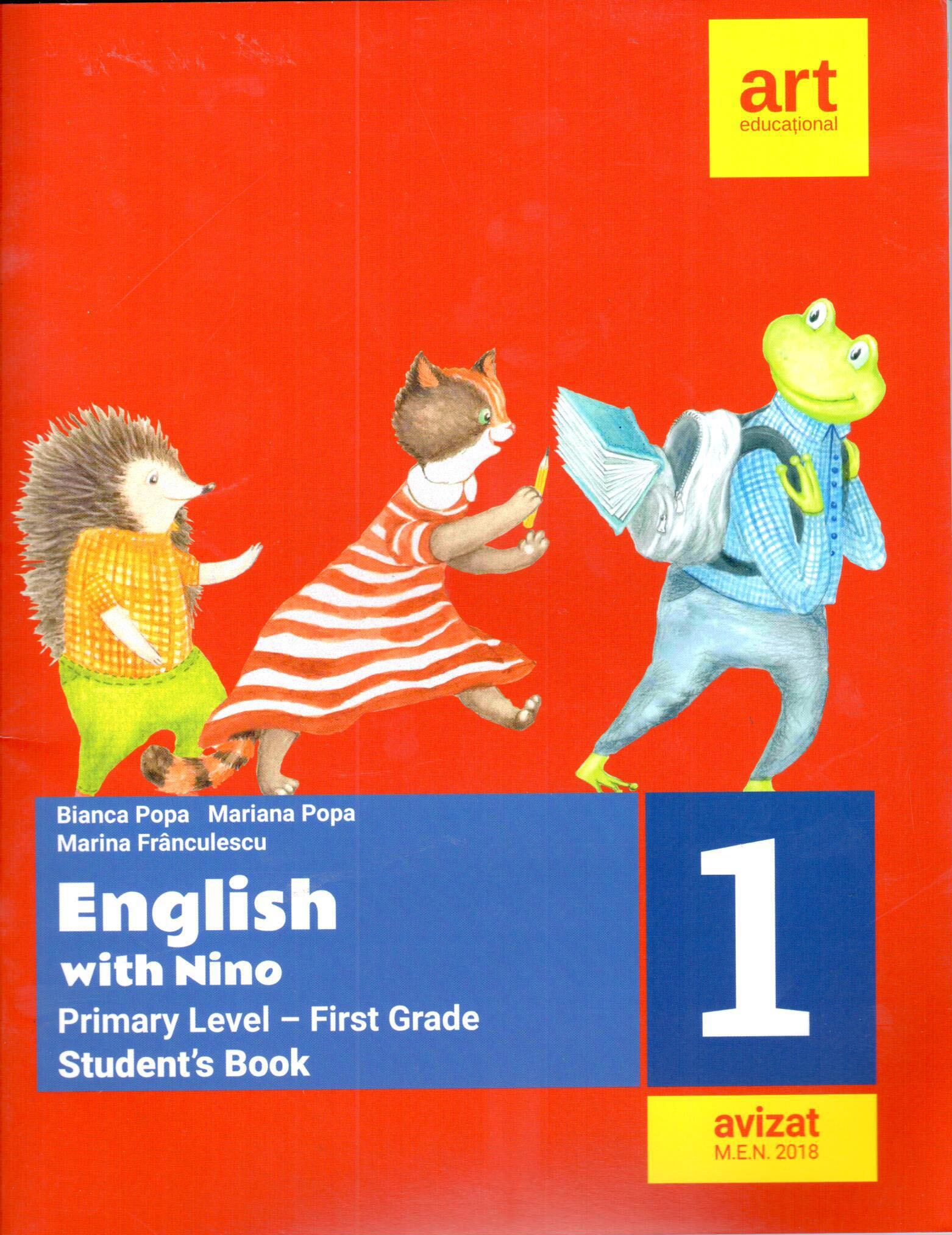 English with Nino. Student\'s book - clasa I | Bianca Popa , Mariana Popa, Mariana Franculescu