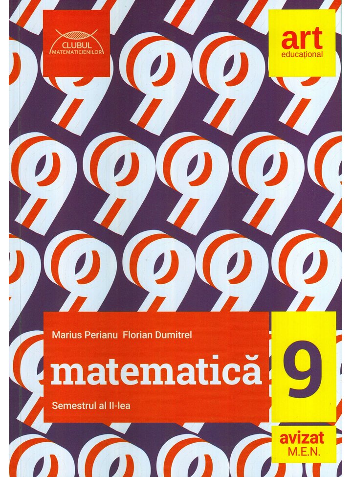 MATEMATICA. Clasa a IX-a. Semestrul al II-lea. | Marius Perianu, Florian Dumitrel