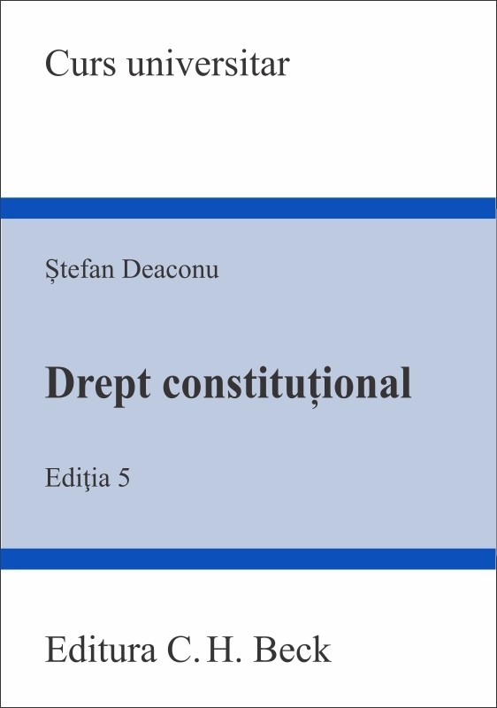 Drept constitutional. Editia 5 | Stefan Deaconu